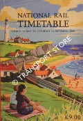 Book cover of National Rail Timetable [Great Britain] - 28 May to 23 September 2000 by Railtrack